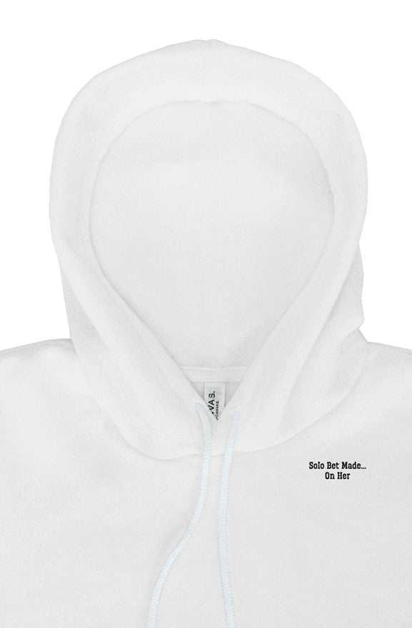 I Bet on Her – Solo Signature Hoodie for Single Moms