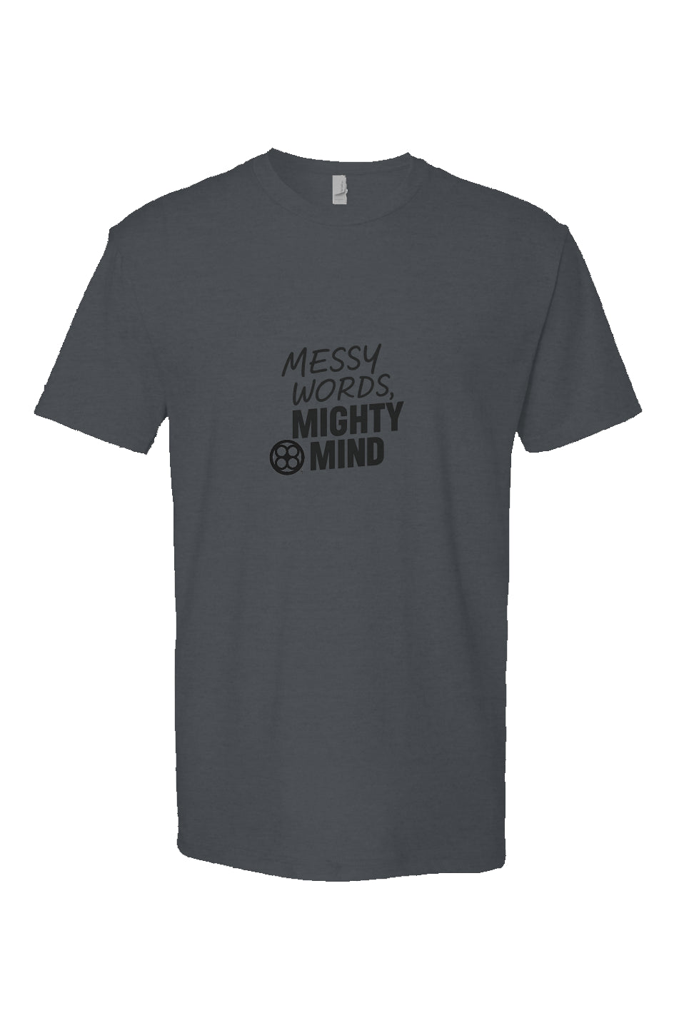 Messy Words, Mighty Mind – Inspired by Huddy Unisex Tee