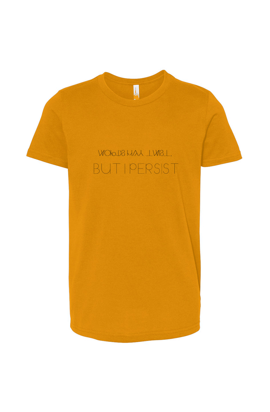 Words May Twist, But I PERSIST – Youth Dyslexia Awareness Tee